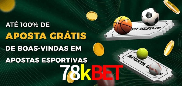 78kbet Ate 100% de Aposta Gratis